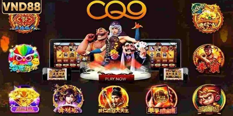Tổng quan về sảnh slot CQ9