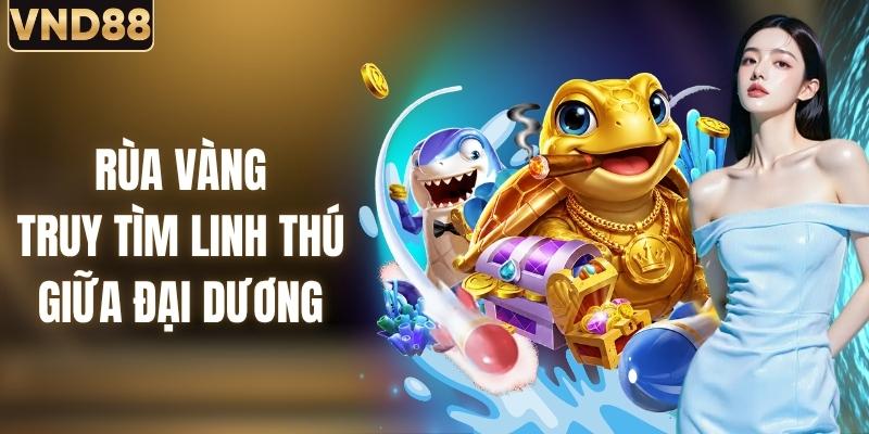 Rùa Vàng - Truy Tìm Linh Thú Giấu Kho Báu Giữa Đại Dương