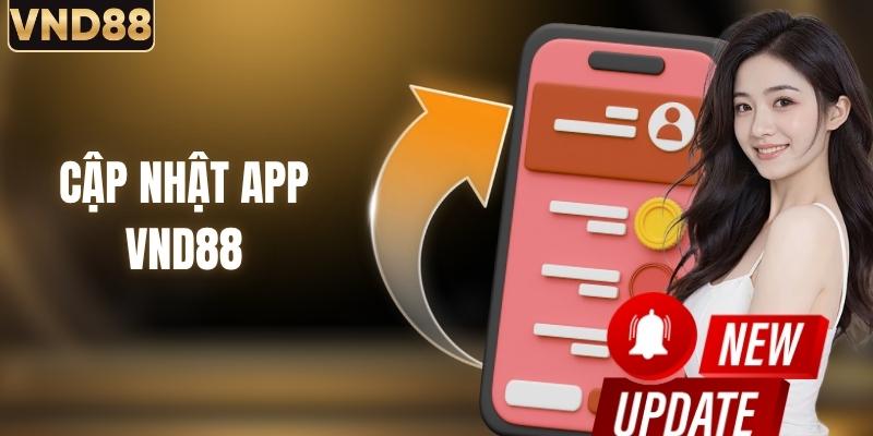 Cập Nhật App Mới Nhất Giúp Nâng Cao Trải Nghiệm Sử Dụng