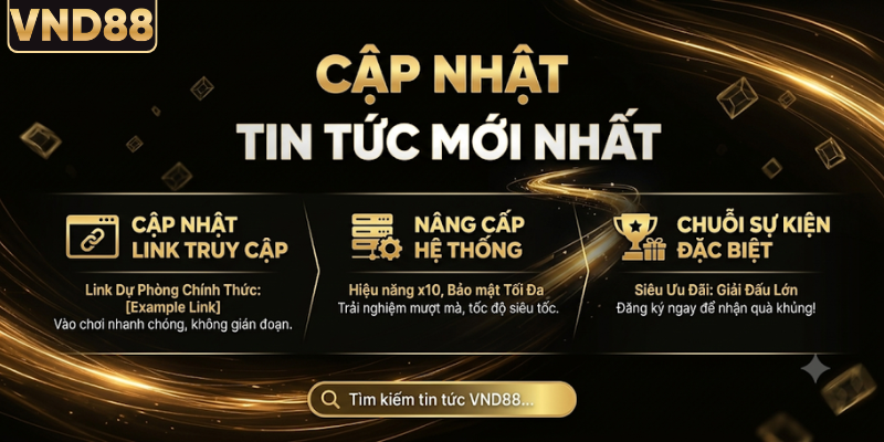 Cập nhật những tin tức mới nhất